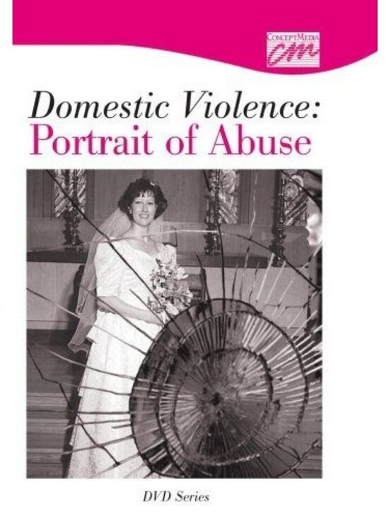 Concept Media Other - Domestic Violence Portrait of Abuse Complete Series Instructors Guide 2008 DVD